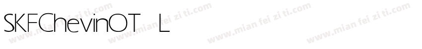 SKFChevinOT Light字体转换